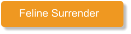 Feline Surrender